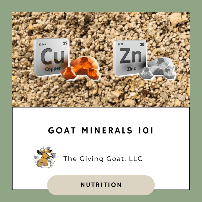 Goat Minerals 101 – The Giving Goat, LLC