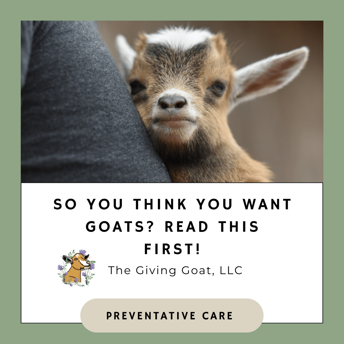 So You Think You Want Goats: Read This&nbsp;First!